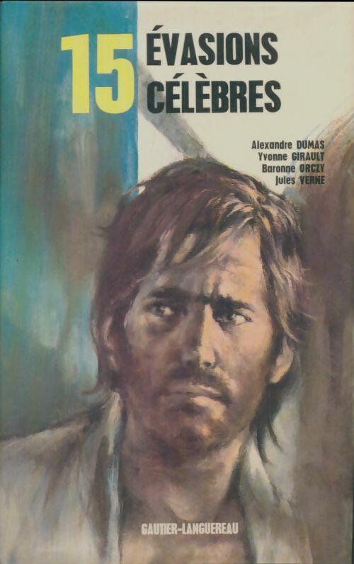 Livrenpoche : 15 évasions célèbres - Collectif - Livre