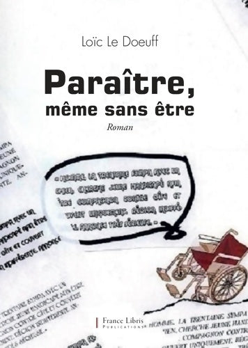 Livrenpoche : Paraître, même sans être - Loïc Le Doeuff - Livre