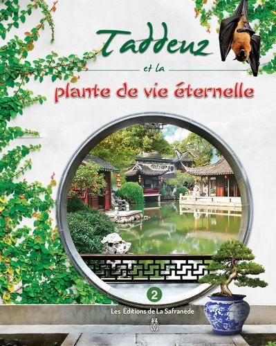 Livrenpoche : Taddeuz et la plante de vie éternelle - Marie-Françoise Chevallier Le Page - Livre