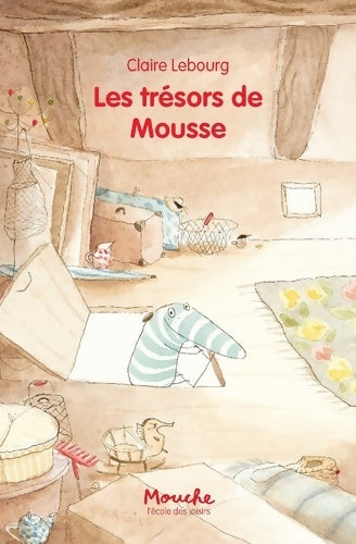 Livrenpoche : Les trésors de mousse - Claire Lebourg - Livre