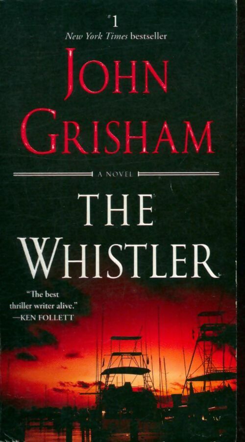 Livrenpoche : The whistler - John Grisham - Livre