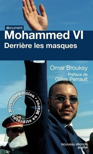 Livrenpoche : Mohammed VI : Derrière les masques - Omar Brouksy - Livre