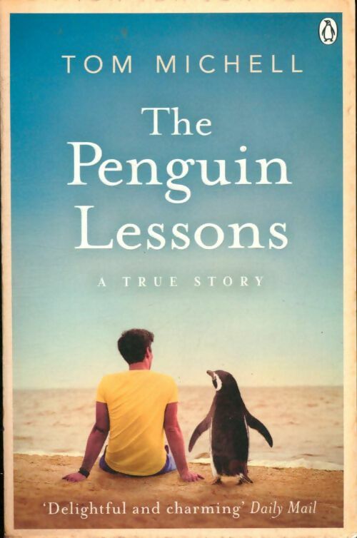 Livrenpoche : The penguin lessons - Tom Michell - Livre