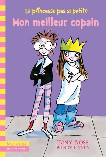 Livrenpoche : La princesse pas si petite Tome II : Mon meilleur copain - Wendy Finney - Livre