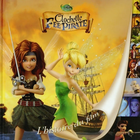 Livrenpoche : La fée clochette 5 : La fée clochette et la fée pirate - Disney - Livre