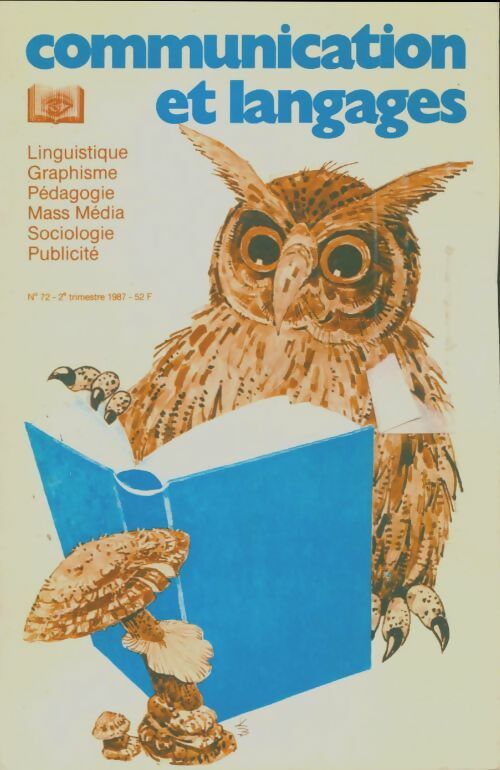 Livrenpoche : Communication et langages n°72 - Collectif - Livre