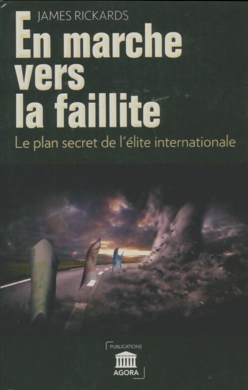 Livrenpoche : En marche vers la faillite - James Rickards - Livre