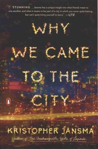 Livrenpoche : Why we came to the city - Kristopher Jansma - Livre