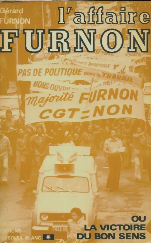 Livrenpoche : L'affaire furnon ou la victoire du bon sens - Gérard Furnon - Livre