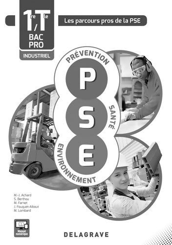 Livrenpoche : Prévention santé environnement (PSE) 1ère Terminale bac pro industriel. Spécimen Enseignant - Marie-jose Achard - Livre