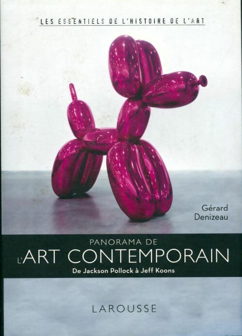 Livrenpoche : Panorama de l'art contemporain - Gérard Denizeau - Livre