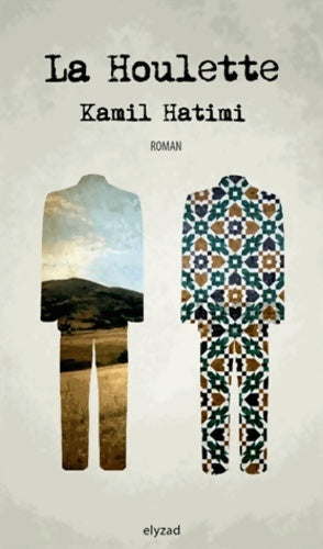 Livrenpoche : La houlette - Kamil Hatimi - Livre