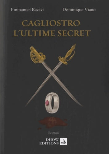 Livrenpoche : Cagliostro, l'ultime secret - Emmanuel Razavi - Livre
