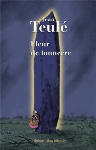 Livrenpoche : Fleur de tonnerre - Jean Teulé - Livre