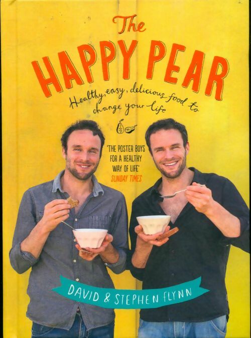 Livrenpoche : The happy pear - David Flynn - Livre