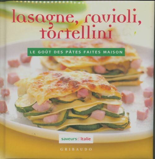 Livrenpoche : Lasagne, ravioli, tortellini - Collectif - Livre