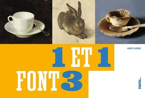 Livrenpoche : 1 et 1 font 3 - Andy Guerif - Livre