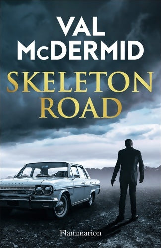 Livrenpoche : Skeleton road - Val McDermid - Livre