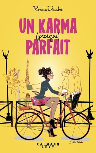 Livrenpoche : Un karma (presque) parfait - Roxane Dambre - Livre