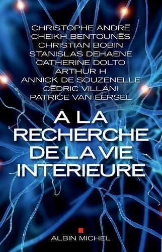 Livrenpoche : A la recherche de la vie intérieure - Collectif - Livre
