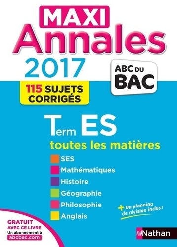 Livrenpoche : Maxi annales bac 2017 Terminale ES - Cécile Bouquillion - Livre
