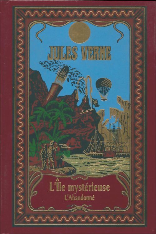 Livrenpoche : L'ile mystérieuse : L'abandonné - Jules Verne - Livre