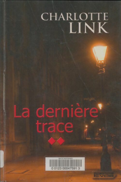 Livrenpoche : La dernière trace Tome II - Charlotte Link - Livre