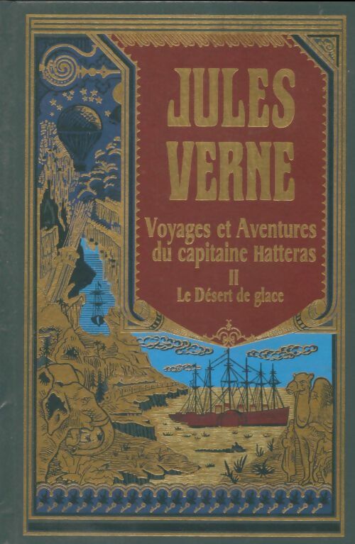 Livrenpoche : Les aventures du capitaine Hatteras Tome II : Le désert de glace - Jules Verne - Livre