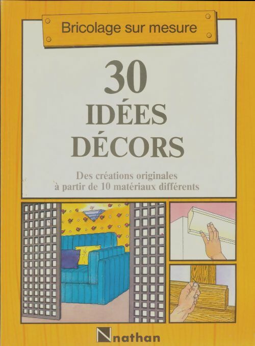 Livrenpoche : Bricolage sur mesure. 30 idées décors - Collectif - Livre
