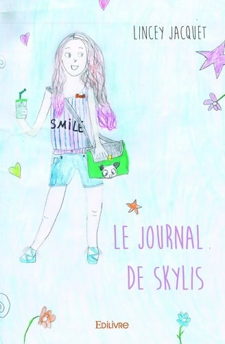 Livrenpoche : Le journal de Skylis - Lincey Jacquet - Livre