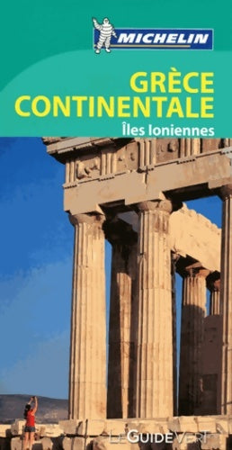 Livrenpoche : Grèce continentale et îles Ioniennes - Collectif - Livre