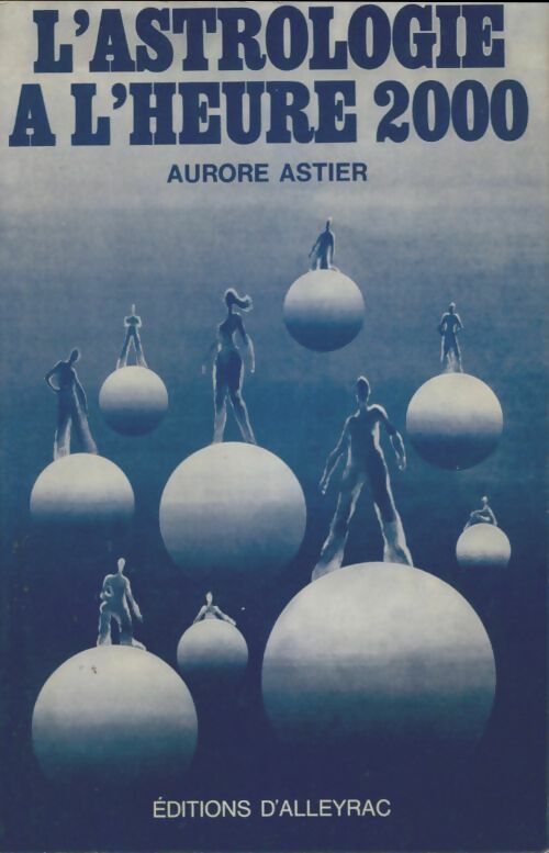 Livrenpoche : L'astrologie à l'heure zéro - Aurore Astier - Livre