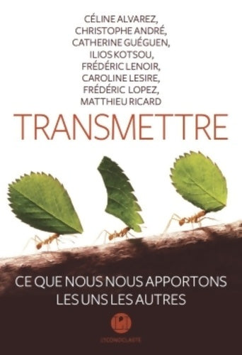 Livrenpoche : Transmettre - Collectif - Livre