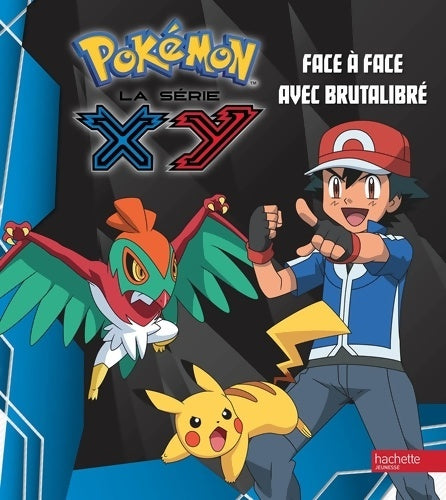 Livrenpoche : Pokémon / face à face avec brutalité - Natacha Godeau - Livre