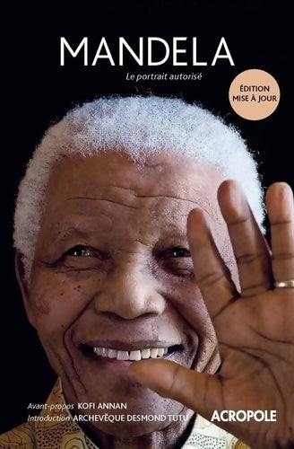 Livrenpoche : Mandela le portrait autorisé - Mike Nicol - Livre