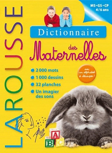 Livrenpoche : Dictionnaire Larousse des maternelles - Collectif - Livre