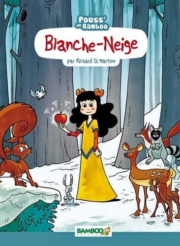 Livrenpoche : Blanche neige - DiÀmartino+beney - Livre