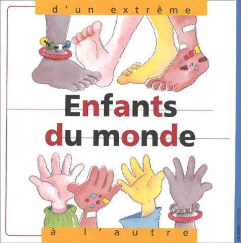 Livrenpoche : Enfants du monde d'un extrême à l'autre - Nuria Roca - Livre