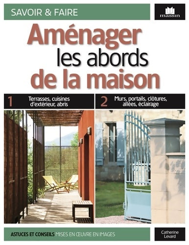 Livrenpoche : Aménager les abords de la maison - Catherine Levard - Livre