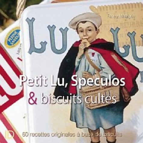 Livrenpoche : Petit lu spéculos et biscuits cultes - Fanny Matagne - Livre