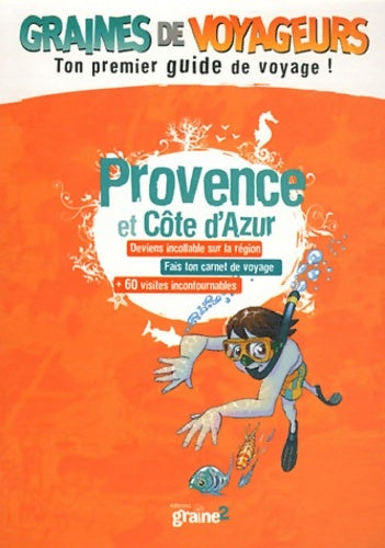 Livrenpoche : Provence et Côte d'Azur - Jean-Michel Billioud - Livre