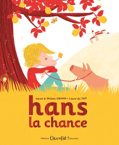 Livrenpoche : Hans la chance - Jacob  Grimm - Livre