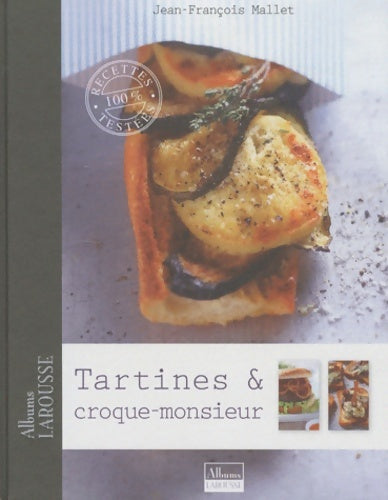 Livrenpoche : Tartines & croque-monsieur - Jean-François Mallet - Livre