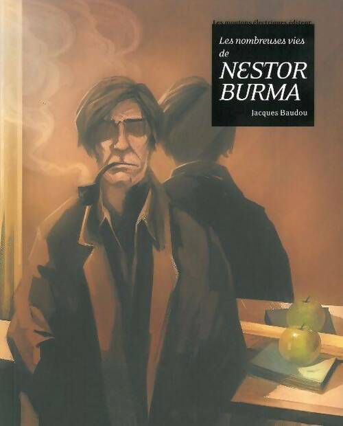 Livrenpoche : Les nombreuses vies de nestor burma - Jacques Baudou - Livre