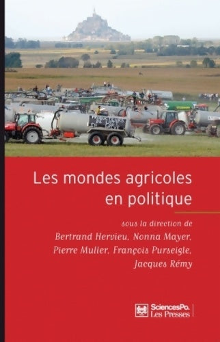 Livrenpoche : Les mondes agricoles en politique : De la fin des paysans au retour de la question agricole - Bertrand Hervieu - Livre