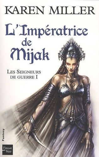 Livrenpoche : Les seigneurs de guerre - t1 (1) - Karen Miller - Livre