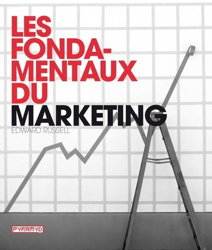 Livrenpoche : Les fondamentaux du marketing - Edward Russell - Livre