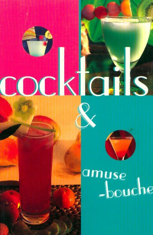 Livrenpoche : Cocktails & amuse-bouche - Joseph Trotta - Livre