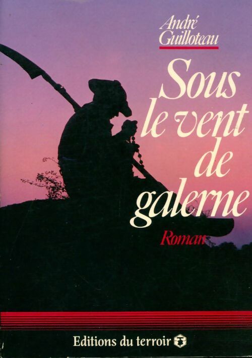 Livrenpoche : Sous le vent de galerne - André Guilloteau - Livre