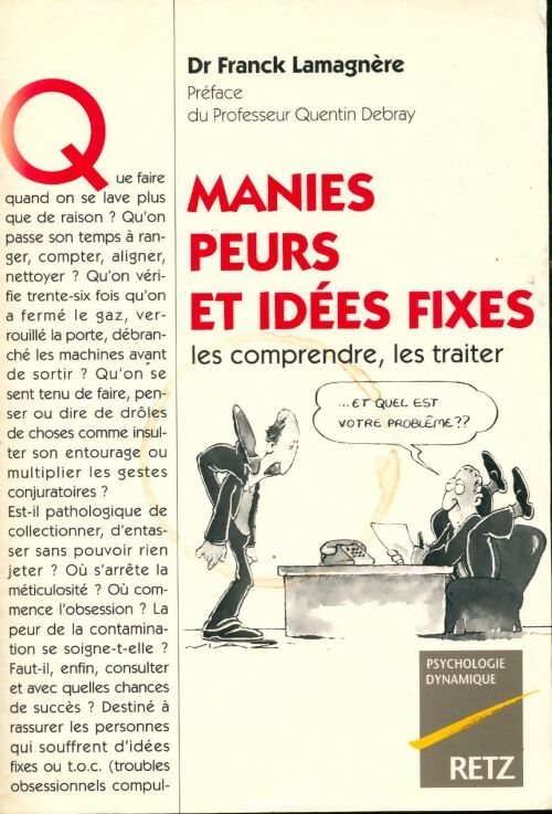 Livrenpoche : Manies, peurs et idées fixes - Franck Lamagnère, Lamagnere - Livre